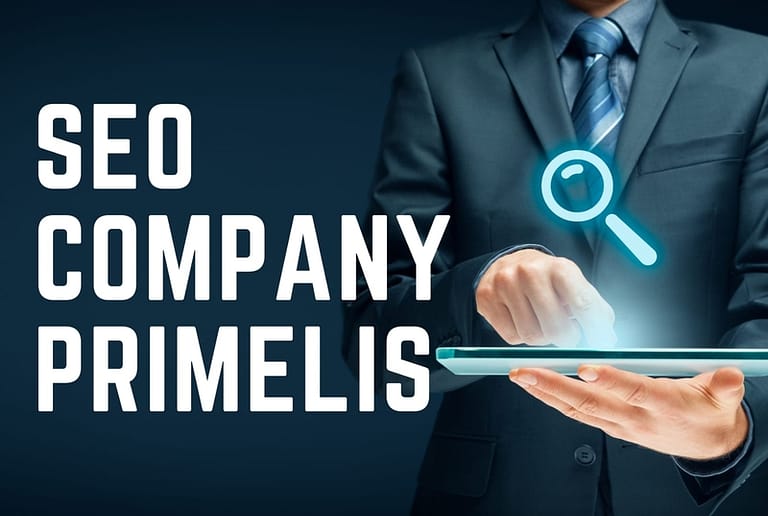 Factors That Make SEO Company Primelis Best In The World